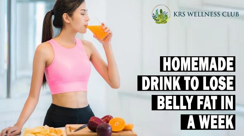 Homemade drink to lose belly fat in a week